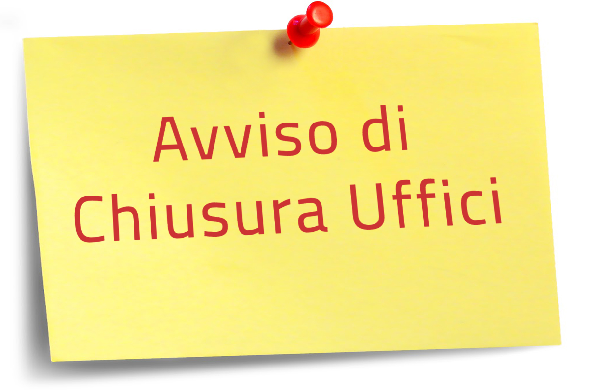 post-it giallo con la scritta "avviso di chiusura uffici"